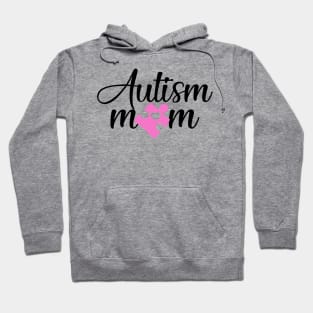 Autism Mom - Pink Hoodie